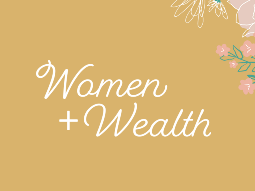 Women + Wealth